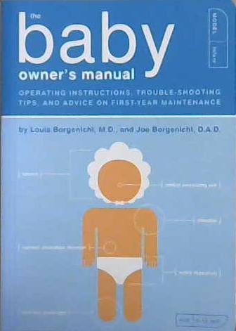 The Baby Owner's Starter Kit | 9999903081951 | Louis Borgenicht Joe Borgenicht