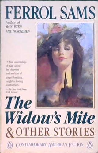 The Widow's Mite & Other Stories | 9999903103745 | Ferrol Sams