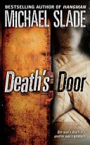 Death's Door | 9999902762349 | Slade, Michael