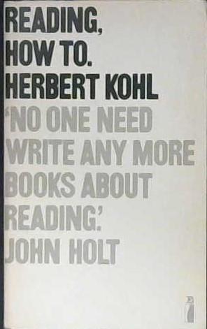 Reading, how to | 9999903026808 | Herbert R. Kohl