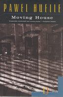 Moving House | 9999902797082 | Pawe?? Huelle