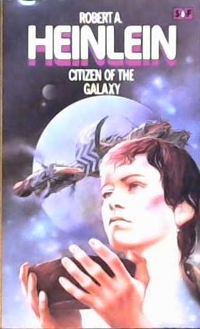 Citizen of the Galaxy | 9999902893999 | Robert Anson Heinlein