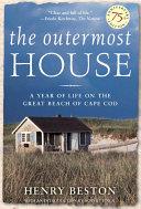The Outermost House | 9999902922910 | Henry Beston
