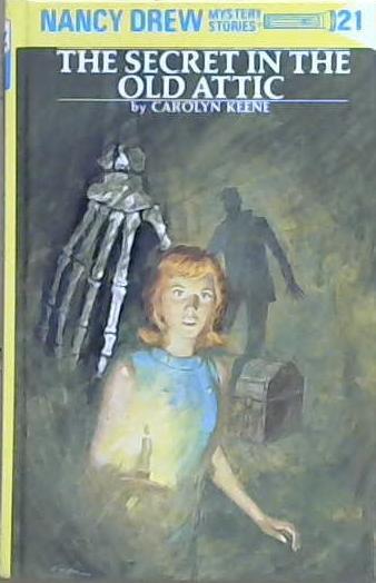 Nancy Drew 21: The Secret in the Old Attic | 9999903109273 | Carolyn Keene