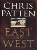 East and West | 9999903037170 | Chris Patten