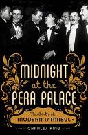 Midnight At the Pera Palace | 9999903092025 | Charles King