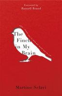 The Finch in My Brain | 9999903075141 | Martino Sclavi