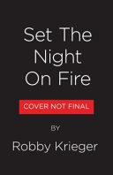Set the Night on Fire | 9999903081807 | Robby Krieger Jeff Alulis