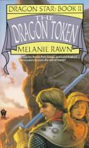 The Dragon Token | 9999902544785 | Melanie Rawn