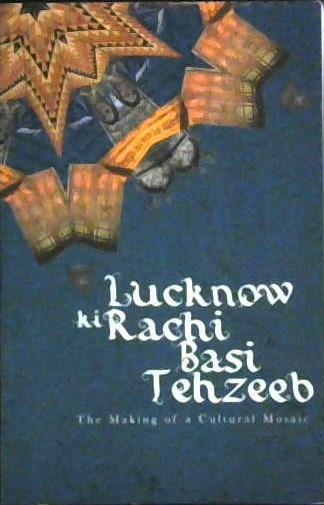 Lucknow Ki Rachi Basi Tehzeeb | 9999902968208 | Nasima Aziz