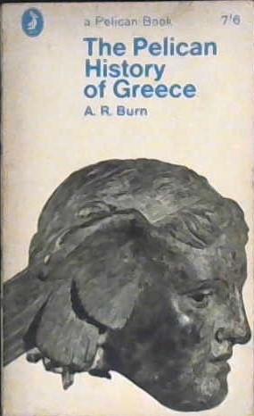 The Pelican History of Greece | 9999903016038 | Burn, A.R.