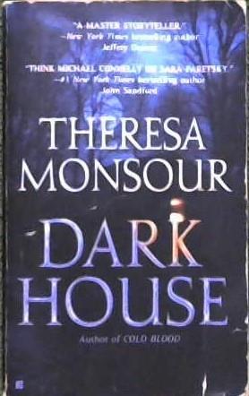Dark House | 9999902891735 | Theresa Monsour,