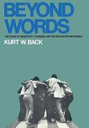 Beyond Words | 9999903079958 | Kurt W. Back