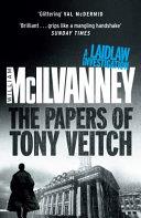 The Papers of Tony Veitch | 9999903103349 | William McIlvanney