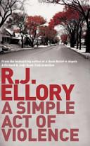 A Simple Act of Violence (Taschenbuch) | 9999903020646 | Ellory, Roger Jon