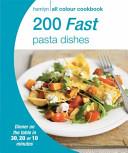 200 Fast Pasta Dishes | 9999902925935