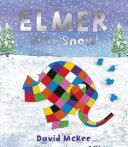 Elmer in the Snow | 9999902907351 | David McKee