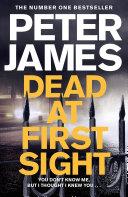 Dead at First Sight | 9999903105244 | Peter James