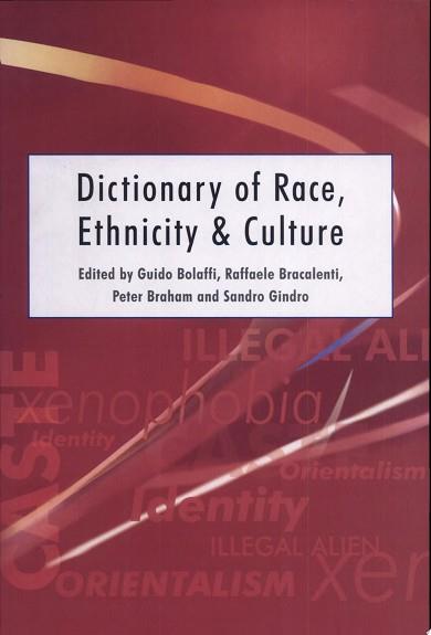 Dictionary of Race, Ethnicity and Culture | 9999903086680 | Guido Bolaffi