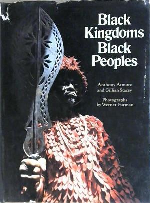 Black Kingdoms, Black Peoples | 9999903066958 | Anthony Atmore Gillian Stacey