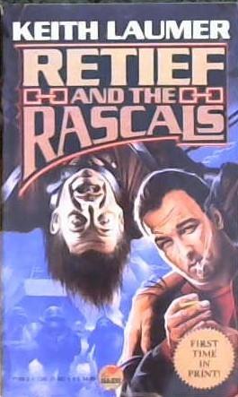 Retief and the Rascals | 9999902879979 | Keith Laumer