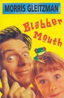 Blabber Mouth | 9999902757093 | Morris Gleitzman