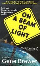 On a Beam of Light | 9999902985526 | Gene Brewer