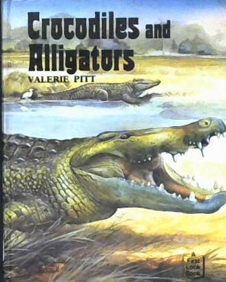 Crocodiles and Alligators | 9999902985083 | Valerie Pitt