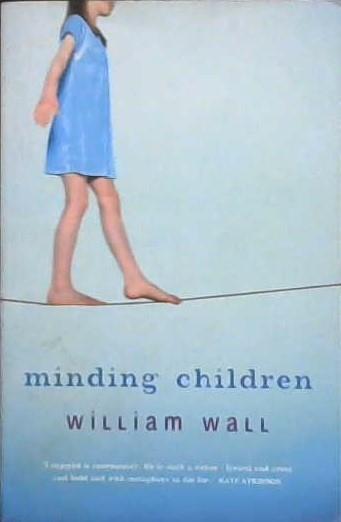 Minding Children | 9999902921562 | Wall, William