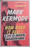 How Does it Feel? | 9999903347071 | Mark Kermode