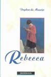 Rebecca | 9999903403074 | Daphne Du Maurier; retold by Margaret Tarner