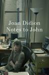 Notes to John | 9780008767259 | Joan Didion