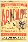 Pocket Guide to the Apocalypse | 9999903315742 | Jason Boyett