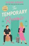The Temporary Roomie | 9999903425984 | Sarah Adams