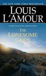 The Lonesome Gods | 9999903372233 | Louis L'Amour