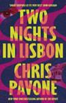 Two Nights in Lisbon | 9999903396055 | Chris Pavone