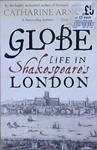 Globe Life in Shakespeare's London | 9999903207948 | Catharine Arnold