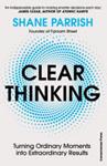 Clear Thinking | 9999903404064 | Shane Parrish