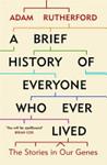 A Brief History of Everyone who Ever Lived | 9999903301950 | Adam Rutherford