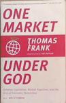 One Market, Under God | 9999903361220 | Thomas Frank