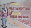 Arlo's Adventures: There and Back | 9999903274704 | Bessie Matthews
