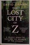 The Lost City of Z | 9999903487319 | David Grann