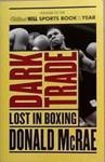 Dark Trade | 9999903367819 | Donald McRae