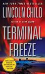 Terminal Freeze | 9999903435297 | Lincoln Child,
