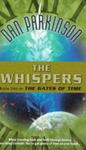 The Whispers | 9999902438039 | Dan Parkinson