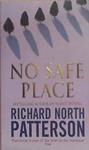 No Safe Place | 9999903475811 | Patterson, Richard North