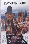Revenge in Barcelona | 9999903393870 | Kathryn Lane