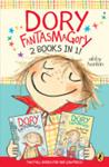 Dory Fantasmagory: 2 Books in 1! | 9999903462712 | Abby Hanlon