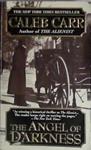 The angel of darkness | 9999903405726 | Caleb Carr