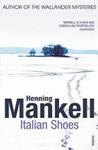 Italian Shoes | 9999903465492 | Henning Mankell,